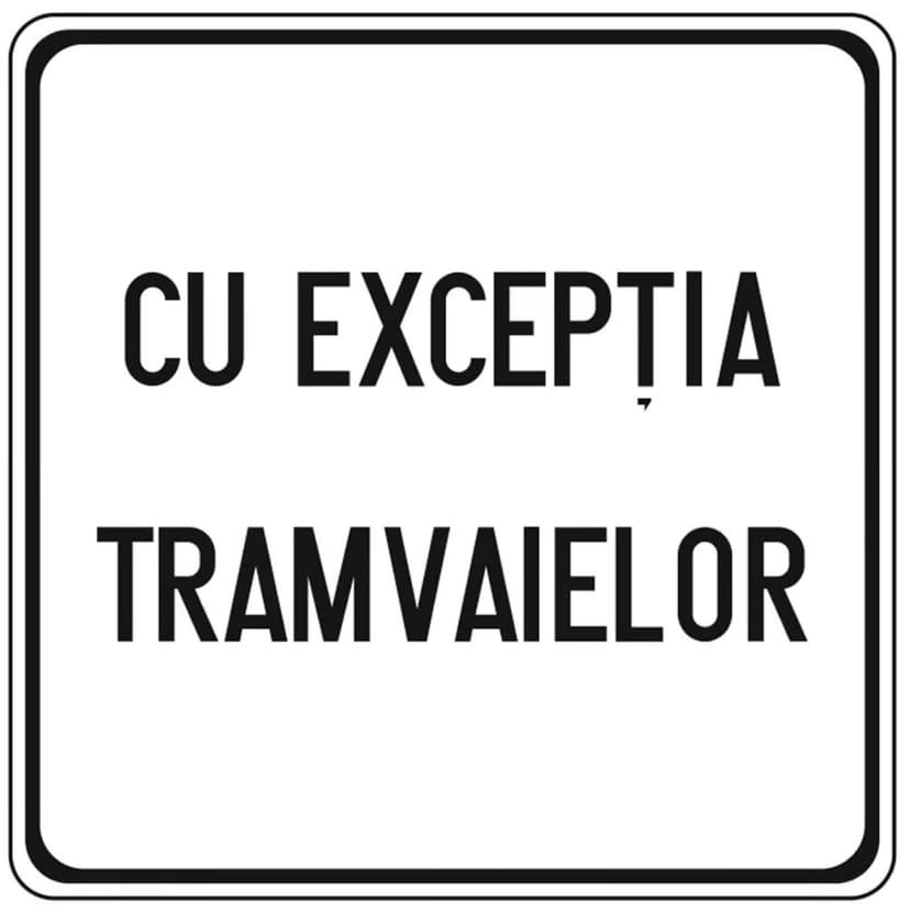 Exceptarea unor categorii de vehicule de la semnificația indicatorului Exceptarea unor categorii de vehicule de la semnificația indicatorului